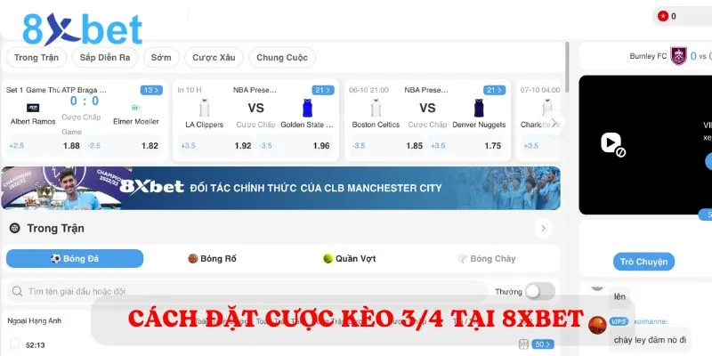 Kèo ¾ là gì? Hướng dẫn chi tiết cách đặt cược tại 8Xbet 4 Đặt cược kèo ¾ tại 8Xbet khá đơn giản và dễ hiểu