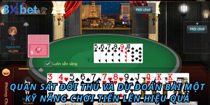 6 Đôi Có Tới Trắng Không Tìm Hiểu Chi Tiết Về Quy Luật 5 Quan sát đối thủ và dự đoán bài một kỹ năng chơi tiến lên hiệu quả